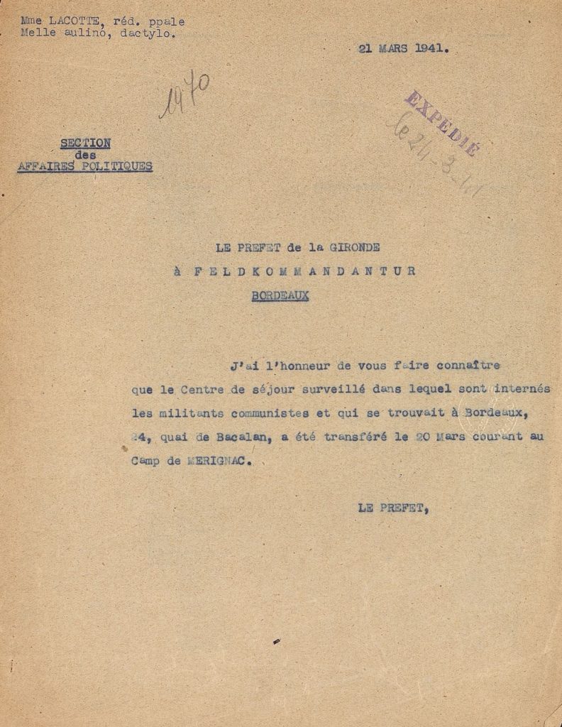 Note du préfet informant la Feldkommandantur du transfert, le 20 mars 1941, du centre de séjour surveillé de Bordeaux, 24 quai de Bacalan, au camp de Mérignac, 21 mars 1941. Archives départementales de la Gironde, 103 W 3.