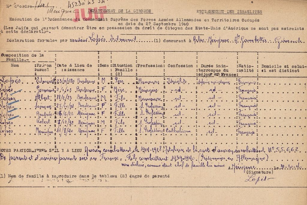 Recensement des Israélites. Fiche familiale établie par Edmond Lopès, chef de famille, 19 octobre 1940. Archives départementales de la Gironde, 44 W 51.